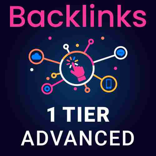 Buy 1 Tier Advanced Backlinks Package