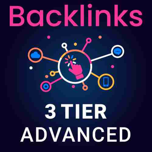 Buy 3 Tier Advanced Backlinks Package